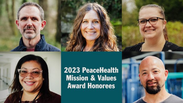 2023 PeaceHealth Mission & Values Award Honorees