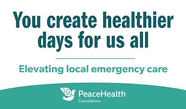 You create healthier days for us all - elevating local emergency care