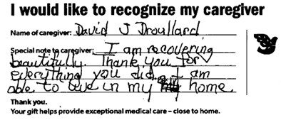 A handwritten note that says - I am recovering beautifully. Thank you for everything you did. I am able to live in my home!